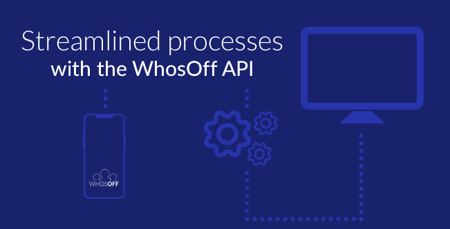 Streamline business processes with the WhosOff API